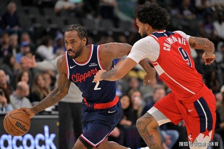 快船险胜奇才豪取4连胜!莱恩纳德33分4助攻,哈登22分! 快船险胜奇才豪取4连胜!莱恩纳德33分4助攻,哈登22分!